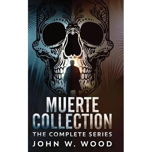 Muerte Collection: The Complete Series