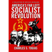America's Far Left Socialist Revolution