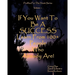 If You Want To Be A SUCCESS Learn From 100+ People Who Already Are!: Fireflies For The Heart Series