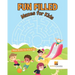 Fun Filled Mazes for Kids: Maze Books for Kids 8-10
