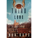 Third and Long: A Novel for Hard Times