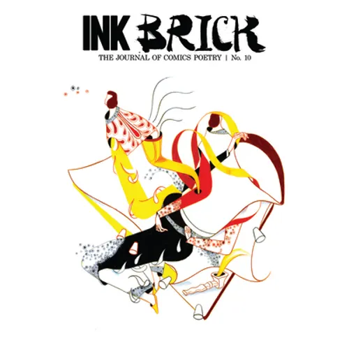 Ink Brick: The Journal of Comics Poetry Vol. 10