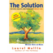 The Solution: For Safe, Healthy, and Permanent Weight Loss