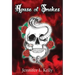 House of Snakes