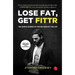 Lose Fat, Get Fittr (Pb) - 1st