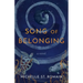 Song of Belonging