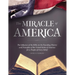 The Miracle of America: The Influence of the Bible on the Founding History & Principles of the United States for a People of Every Belief (3rd ed)