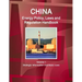 China Energy Policy, Laws and Regulation Handbook Volume 1 Strategic Information and Basic Laws