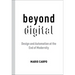 Beyond Digital: Design and Automation at the End of Modernity