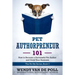 Pet Authorpreneur: How to Become a Success Pet Author and Grow Your Business