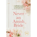Never an Amish Bride