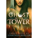 Ghost in the Tower