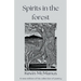 Spirits in the Forest