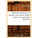 Mémoires Historiques Et Militaires Sur Carnot, Rédigés d'Après Ses Manuscrits, (Éd.1824)