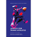 Justice for Trans Athletes: Challenges and Struggles
