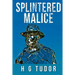 Splintered Malice