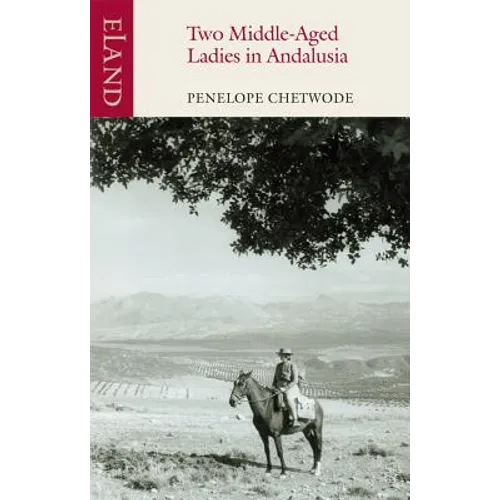 Two Middle-Aged Ladies in Andalusia