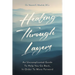 Healing Through Layers: An Uncomplicated Guide To Help You Go Back, In Order To Move Forward