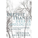 Deepest Thanks, Deeper Apologies