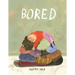 Bored