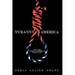 Tyranny in America: The New African-American Holocaust
