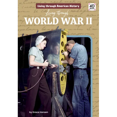 Living Through World War II