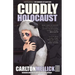 Cuddly Holocaust