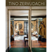 Tino Zervudachi: Interiors Around the World