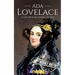 Ada Lovelace: A Life from Beginning to End