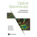 Optical Spectroscopy: Fundamentals and Advanced Applications