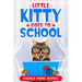 Little Kitty Goes to School