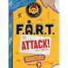 F.A.R.T. Attack!: Kids Strike Back