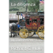 La Diligenza