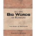 All The Big Words in Romans