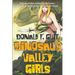 Dinosaur Valley Girls"