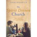 The Spirit Driven Church: Signs of God's Graceful Presence
