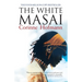 The White Masai