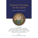 Trinitarian Theology for the Church: Scripture, Community, Worship