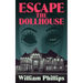 Escape The Dollhouse