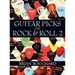 Guitar Picks of Rock & Roll 2: The Deluxe Edition
