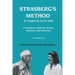 Strasberg's Method As Taught by Lorrie Hull: A Practical Guide for Actors, Teachers, Directors