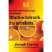 85 Essens-und Saftrezepte um deinen Bluthochdruck zu senken: Löse deine Hypertonie-Probleme in 12 Tagen oder weniger!