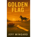 Golden Flag: A small-town flag football season. A big-time personal victory.