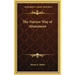 The Narrow Way of Attainment