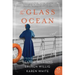 The Glass Ocean
