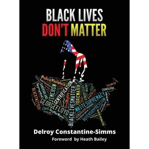 Black Lives Don't Matter