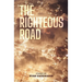 The Righteous Road