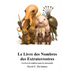 Le Livre des Nombres des Extraterrestres: Un livre de nombres pour les tout-petits