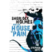 Sherlock Holmes and The House of Pain