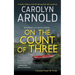 On the Count of Three: A totally chilling crime thriller packed with suspense